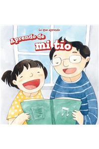 Aprendo de Mi Tío (I Learn from My Uncle)