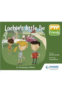 Pyp Friends: Lochie's Little Lie