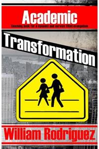 Academic Transformation