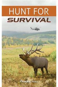 Hunt For Survival