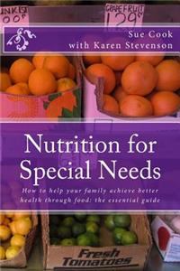 Nutrition for Special Needs
