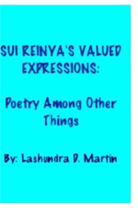 Sui Reinya's Valued Expressions