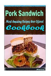 Pork Sandwich