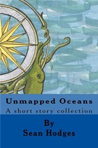 Unmapped Oceans