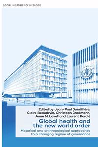 Global Health and the New World Order