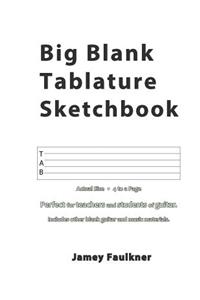 Big Blank Tablature Sketchbook