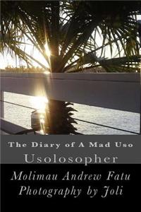 Diary of A Mad Uso