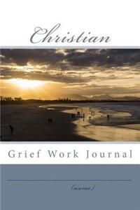 Christian Grief Work Journal