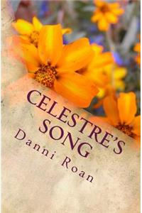 Celestre's Song