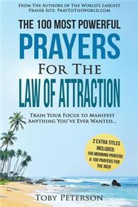 Prayer the 100 Most Powerful Prayers for the Law of Attraction 2 Amazing Books Included to Pray for the Rich & Morning Prayers
