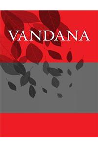 Vandana: Personalized Journals - Write In Books - Blank Books You Can Write In