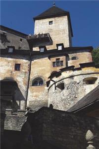 Orava Castle in Slovakia Journal