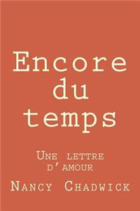 Encore Du Temps