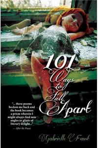 101 Ways to Fall Apart