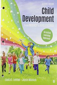 Bundle: Levine: Child Development from Infancy to Adolescence: An Active Learning Approach 2e (Looseleaf) + Levine: Child Development from Infancy to Adolescence: An Active Learning Approach 2e Interactive eBook (Ieb)