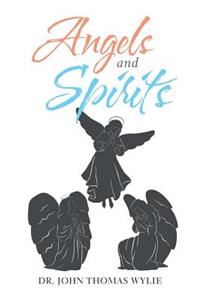 Angels and Spirits