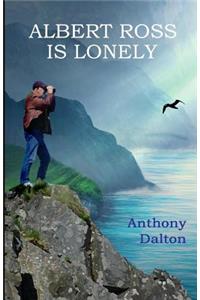Albert Ross is Lonely
