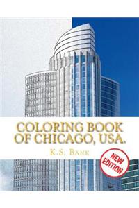 Coloring Book of Chicago, Usa. New Edition.