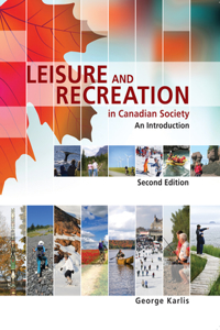 Leisure and Recreation in Canadian Society