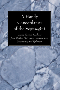 A Handy Concordance of the Septuagint