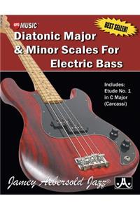 Diatonic Major & Minor Scales for Electric Bass