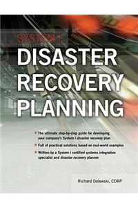 System I Disaster Recovery Planning