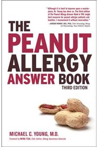 The Peanut Allergy Answer Book, 3rd Ed.