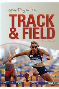 Girls Play to Win Track & Field