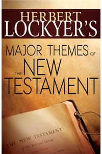 Major Themes of the New Testament