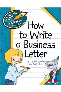 How to Write a Business Letter