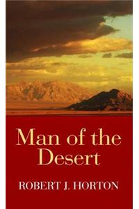 Man of the Desert