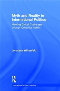 Myth and Reality in International Politics