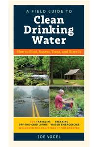 Field Guide to Clean Drinking Water
