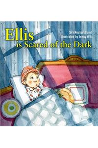 Ellis Is Scared of the Dark