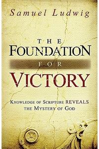 Foundation For Victory, The