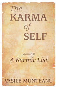 The Karma of Self, Volume II