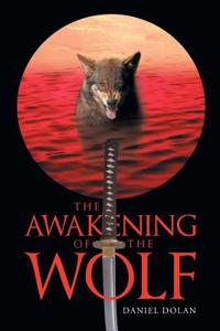 Awakening of the Wolf