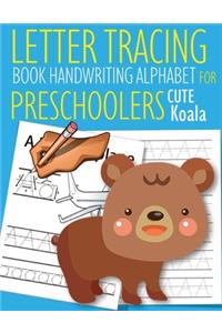 Letter Tracing Book Handwriting Alphabet for Preschoolers Cute Koala