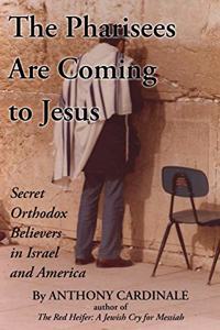 The Pharisees Are Coming to Jesus