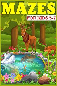 Mazes for Kids 5-7