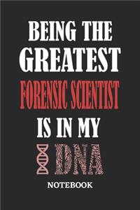 Being the Greatest Forensic Scientist is in my DNA Notebook
