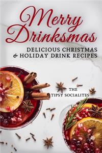 Delicious Christmas & Holiday Drink Recipes