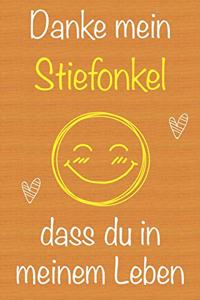 Danke mein Stiefonkel, dass du in meinem Leben bist