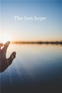 The lost hope