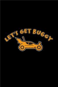 Let's get buggy