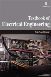 TEXTBOOK OF ELECTRICAL ENGINEERING