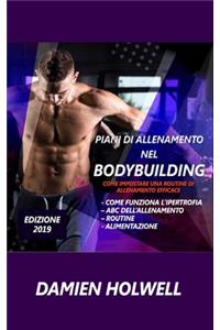 Piani Di Allenamento Nel Bodybuilding