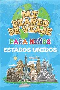 Mi Diario De Viaje Para Niños Estados Unidos