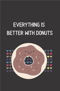 Everything is better with Donuts