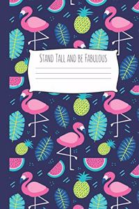 Stand Tall and be Fabulous